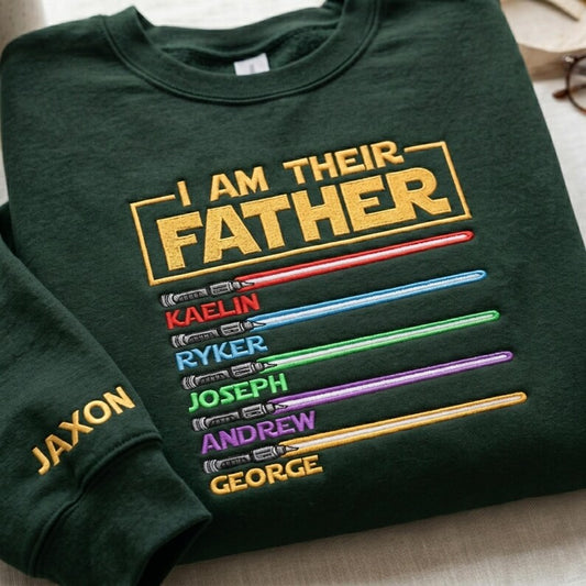 Personalized Star Wars "I Am Their Father" Embroidered Sweatshirt