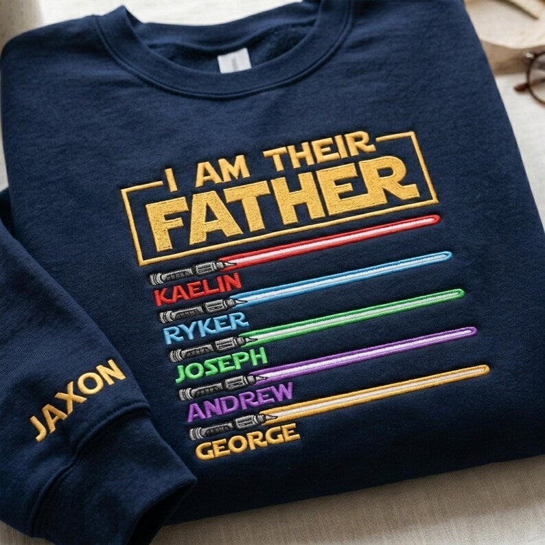 Personalized Star Wars "I Am Their Father" Embroidered Sweatshirt