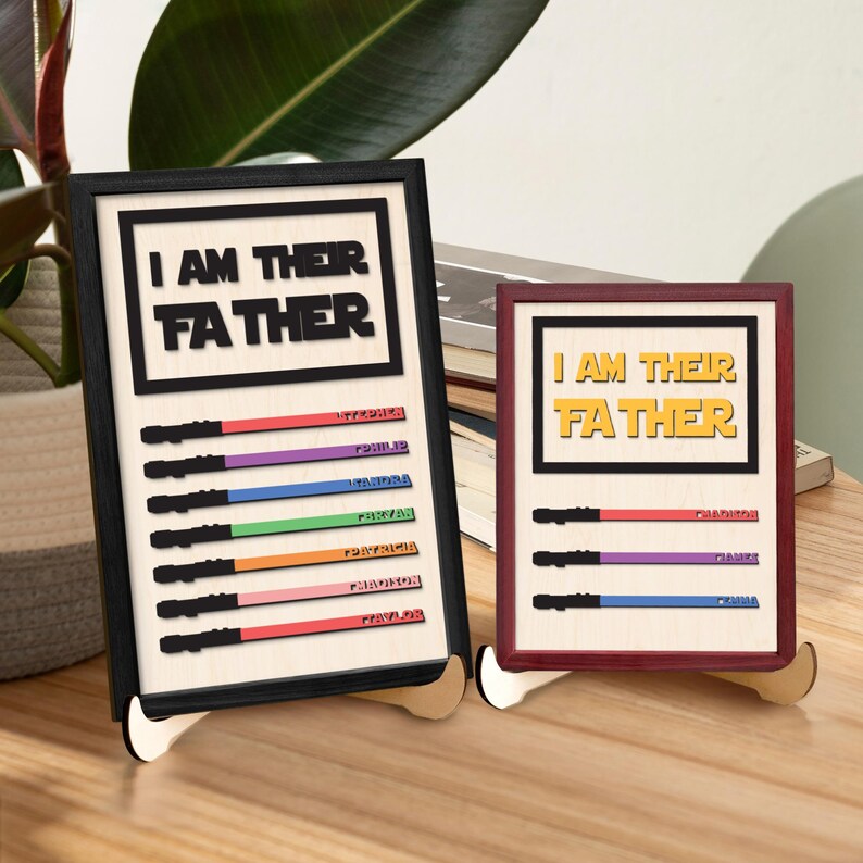Personalized I Am Their Father Star Wars Wooden Sign, Custom Lightsaber Name Dad Gift